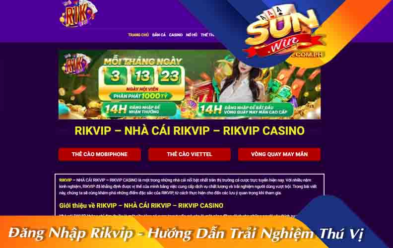 Đăng Nhập Rikvip - Hướng Dẫn Trải Nghiệm Thú Vị